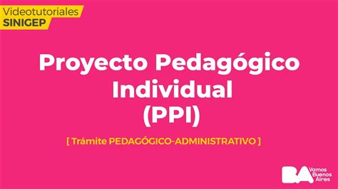 Proyecto Pedagogico Individual Ppi.